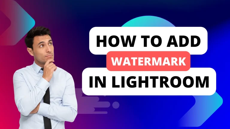 How To Add Watermark in Lightroom